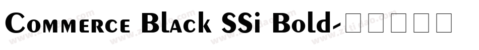 Commerce Black SSi Bold字体转换